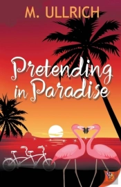 Pretending In Paradise