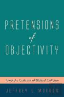 Pretensions Of Objectivity