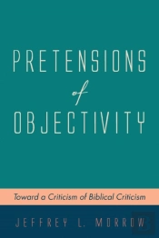 Pretensions Of Objectivity
