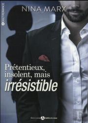 Pretentieux, Insolent Mais Irresistible Vol. 1