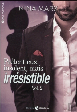 Bertrand.pt - Pretentieux, Insolent Mais Irresistible Vol. 2