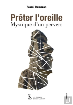 Bertrand.pt - Prêter L'Oreille ; Mystique D'Un Pervers