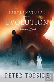 Preternatural Evolution