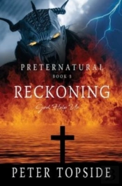 Preternatural Reckoning