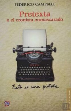Bertrand.pt - Pretexta O El Cronista Enmascarado  