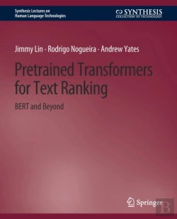 Bertrand.pt - Pretrained Transformers For Text Ranking