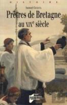 Prêtres De Bretagne Au Xix Siècle