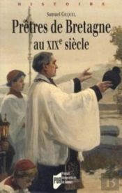 Prêtres De Bretagne Au Xix Siècle