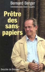 Prêtres Des Sans-Papiers : Entretiens Avec Dane Cuypers