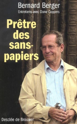 Bertrand.pt - Prêtres Des Sans-Papiers : Entretiens Avec Dane Cuypers