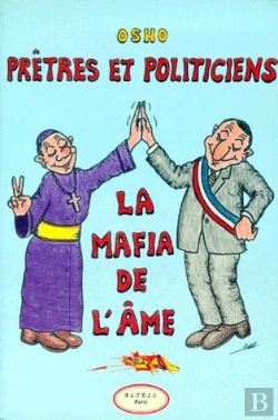 Bertrand.pt - Pretres Et Politiciens La Mafia De L'Ame