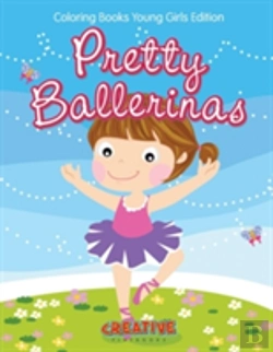 Bertrand.pt - Pretty Ballerinas - Coloring Books Young Girls Edition