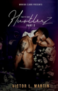 Pretty Boy Hustlerz Ii