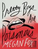 Pretty Boys Are Poisonous