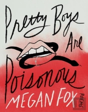 Pretty Boys Are Poisonous