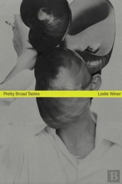 Bertrand.pt - Pretty Broad Tastes - Leslie Winer, Linder & Christopher Shannon