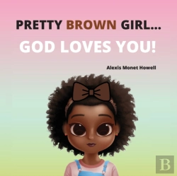 Bertrand.pt - Pretty Brown Girl, God Loves You