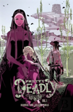 Pretty Deadly Volume 1: The Shrike