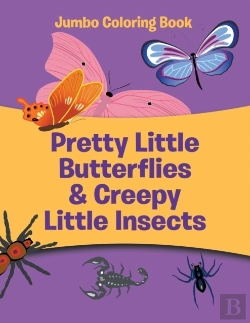 Bertrand.pt - Pretty Little Butterflies & Creepy Little Insects