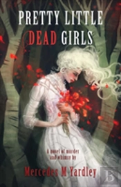 Pretty Little Dead Girls