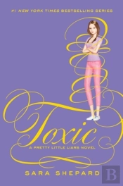 Pretty Little Liars #15: Toxic