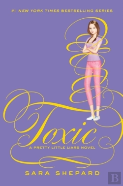 Bertrand.pt - Pretty Little Liars #15: Toxic