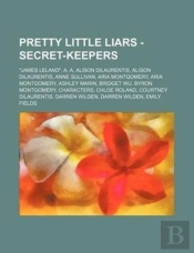 Pretty Little Liars - Secret-Keepers