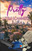 Pretty Little Scammers