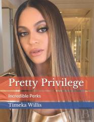 Pretty Privilege