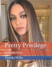 Pretty Privilege