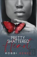 Pretty Shattered Heart