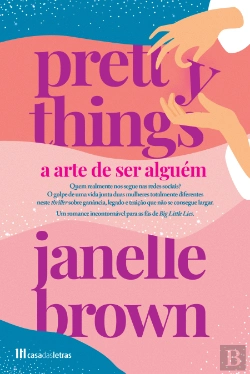 Bertrand.pt - Pretty Things - A Arte de Ser Alguém
