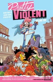 Pretty Violent Volume 1