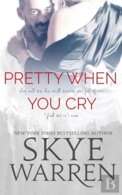 Pretty When You Cry