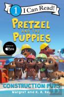 Pretzel And The Puppies: Construction Pups