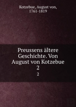 Bertrand.pt - Preussens Altere Geschichte Band 2