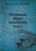 Preussens Altere Geschichte Band 3