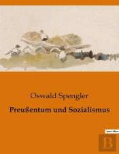 Preussentum Und Sozialismus