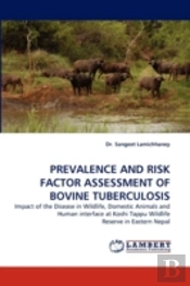 Prevalence And Risk Factor Assessment Of Bovine Tuberculosis