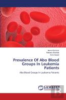 Prevalence Of Abo Blood Groups In Leukemia Patients