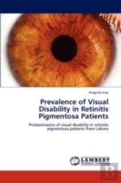 Prevalence Of Visual Disability In Retinitis Pigmentosa Patients