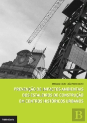 Prevenção de Impactos Ambientais dos Estaleiros de Construção em Centros Históricos Urbanos