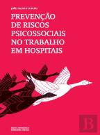 Prevenção de Riscos Psicossociais no Trabalho em Hospitais