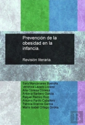 Prevención De La Obesidad En La Infancia. Revisión Literaria.