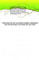Prevencion De Las Infecciones Urinarias En Las Mujeres. Estudio De Un Caso.