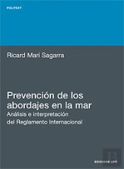Prevención De Los Abordajes En La Mar. Análisis E Interpretación Del Reglamento Internacional