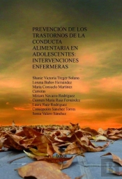 Prevención De Los Trastornos De La Conducta Alimentaria En Adolescentes: Intervenciones Enfermeras
