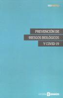Prevencion De Riesgos Biologicos Y Covid-19
