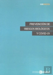 Prevencion De Riesgos Biologicos Y Covid-19
