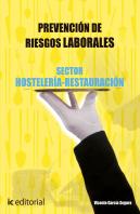 Prevención De Riesgos Laborales Básico. Sector Hostelería-Restauración